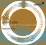 Giacinto Scelsi: Suiten für Klavier Nr.8 & 11, CD