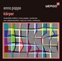Enno Poppe: Körper für Ensemble, CD