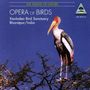 : Vögel: Opera Of Birds, CD