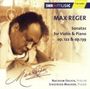 Max Reger: Sonaten f.Violine & Klavier opp.122 & 139, CD