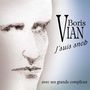Boris Vian: J'Suis Snob - Avec Ses Grands Complices, CD