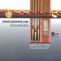 : Musik für Flöte & Orgel - Zwiegespräche, CD