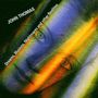 John Thomas: Dreams, Illusions, Nightmares, CD