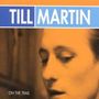 Till Martin: On The Trail, CD