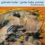 Gabriele Hasler & Günter Baby Sommer: Fundstücke, CD