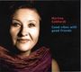 Martina Gebhardt: Good Vibes With Good Friends, CD