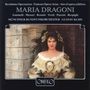 : Maria Dragoni singt Arien, CD
