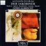 Antonin Dvorak: Der Jakobiner, CD,CD,CD