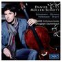 : Daniel Müller-Schott spielt Cellokonzerte, CD