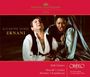 Giuseppe Verdi (1813-1901): Ernani, CD