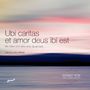 : Sonat Vox - Ubi Caritas et Amor Deus ibi dst, CD