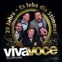 Viva Voce: 20 Jahre: Es lebe die Stimme!, CD