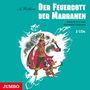 Alexander Wolkow: Der Feuergott der Marranen, CD,CD