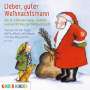 : Lieber,Guter Weihnachtsmann.Die Schönsten Lieder, CD