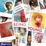 : Being Young. Uns gehört die Welt (Ungekürzt), CD,CD