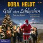 Dora Heldt: Geld oder Lebkuchen, CD,CD,CD,CD,CD