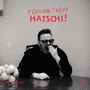 Tomas Tulpe: Hatschi!, CD