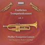 : Pfeiffer-Trompeten-Consort - Festliches Trompetenkonzert Vol.1, CD