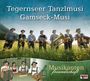 Tegernseer Tanzlmusi & Gamseck-Musi: Musikantenfreundschaft, CD