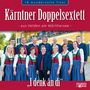 Kärntner Doppelsextett: I denk an di, CD