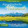 : Alpenländische Volksmusik: Für a staade Zeit, CD