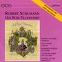 Robert Schumann: Der Rose Pilgerfahrt op.112, CD