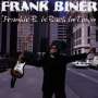 Frank Biner: Frankie B. Is Back In Town, CD