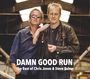 Steve Baker & Chris Jones: Damn Good Run, CD