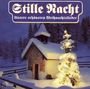 : Stille Nacht - Frohe Weihnachtszeit, CD,CD