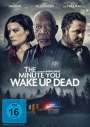 Michael Mailer: The Minute You Wake Up Dead, DVD