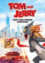 Zhang Gang: Tom und Jerry: Der Verlorene Kompass (Blu-ray), BR