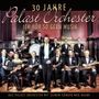 Max Raabe & Palastorchester: Ich hör so gern Musik:  30 Jahre Palast Orchester, CD,CD