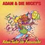 Adam & Die Mickys: Adam lacht zur Fassenacht, CD