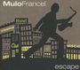 Mulo Francel: Escape, CD