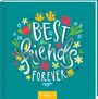 : Freundebuch Best Friends Forever (Handlettering), Buch