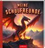 : Meine Schulfreunde - Drachen, Buch