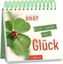 : Mini-Wochenkalender Ein Jahr voll Glück 2027, KAL