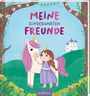 : Meine Kindergartenfreunde - Einhorn und Prinzessin, Buch