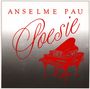Anselme Pau: Poesie, CD