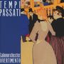 Salonorchester Divertimento: Tempi Passati, CD