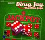 Doug Jay & The Blue Jays: Jackpot!, CD