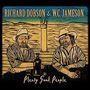 Richard Dobson & W. C. Jameson: Plenty Good People, CD