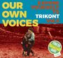 : Our Own Voices Vol.6, CD,CD,CD