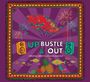 Up Bustle & Out: 24-Track Almanac (Limited Edition), CD