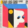 : Eins und Zwei und Drei und Vier (Deutsche Experimentelle Pop-Musik 1980 - 1986), LP,LP