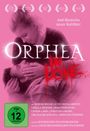 Axel Ranisch: Orphea in Love, DVD