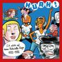 Huah!: Ich möchte auf deinem Plattenteller liegen (1988-1992), LP
