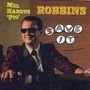 Mel Hargus 'Pig' Robbins: Save It, CD