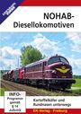 : NOHAB - Diesellokomotiven: Rundnasen unterwegs, DVD