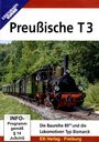 : Preußische T3 - Die Baureihe 89.70 und die Lokomotiven Typ Bismarck, DVD